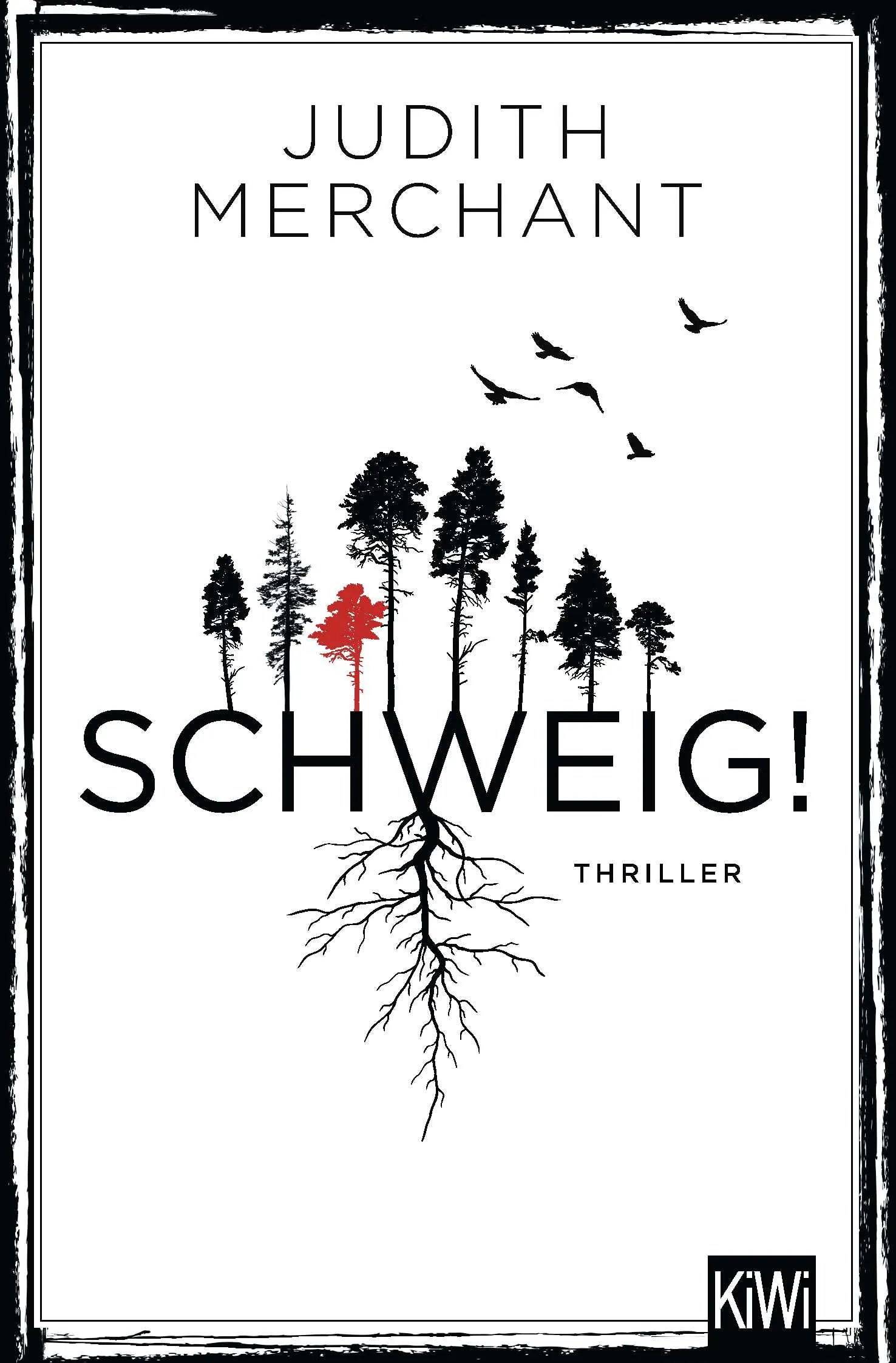 Buchcover von 'SCHWEIG!' - Taschenbuch von Judith Merchant