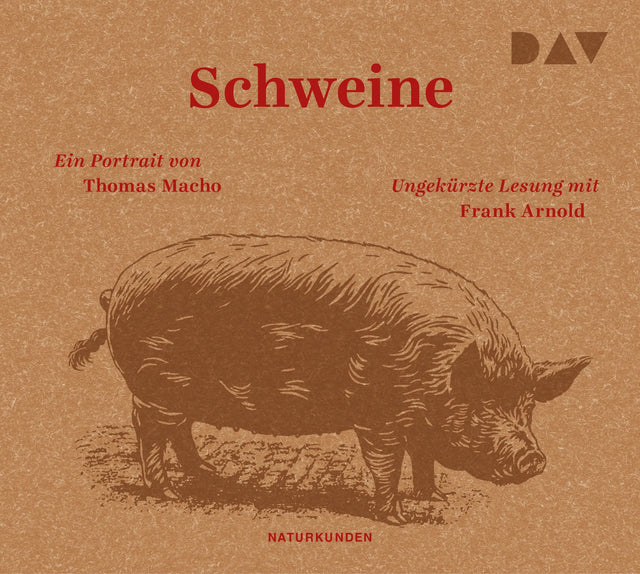 Buchcover von 'Schweine. Ein Portrait' - Hörbuch (CD) von Thomas Macho