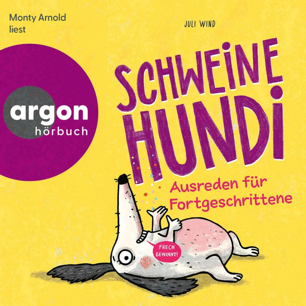 Cover: Schweinehundi (Hörbuch Download) von Juli Wind