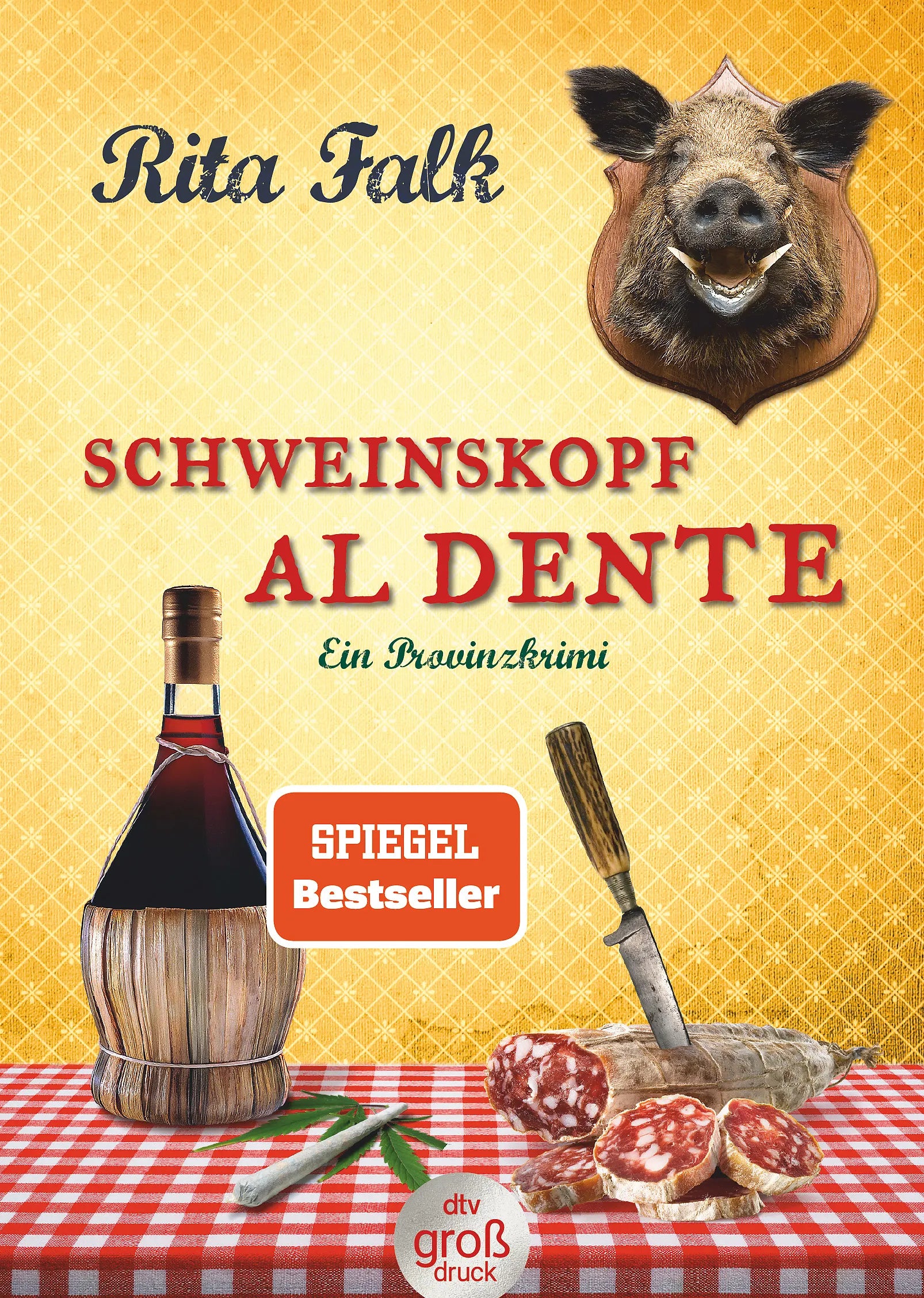 Buchcover von 'Schweinskopf al dente' - Taschenbuch von Rita Falk