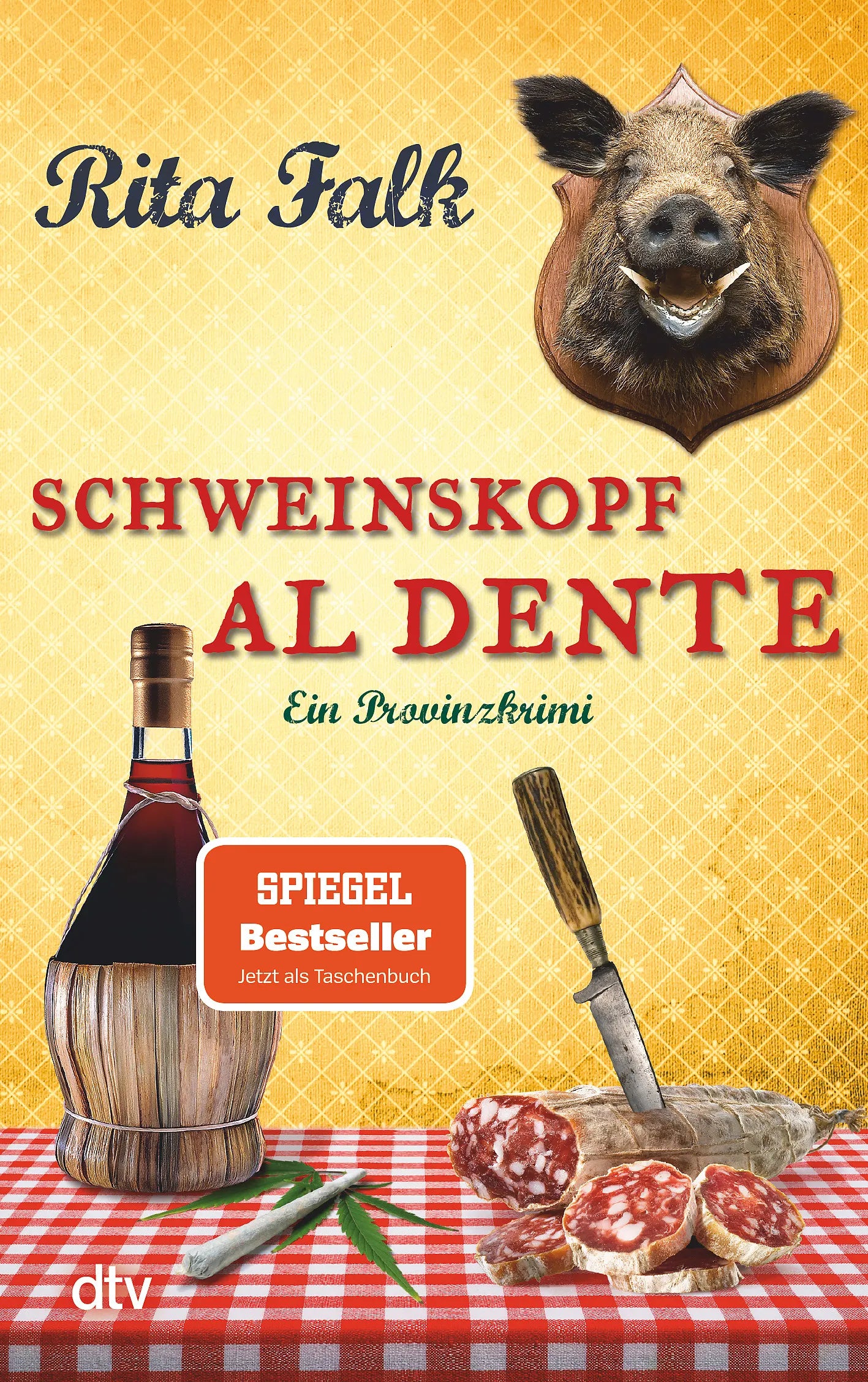 Buchcover von 'Schweinskopf al dente' - Taschenbuch von Rita Falk