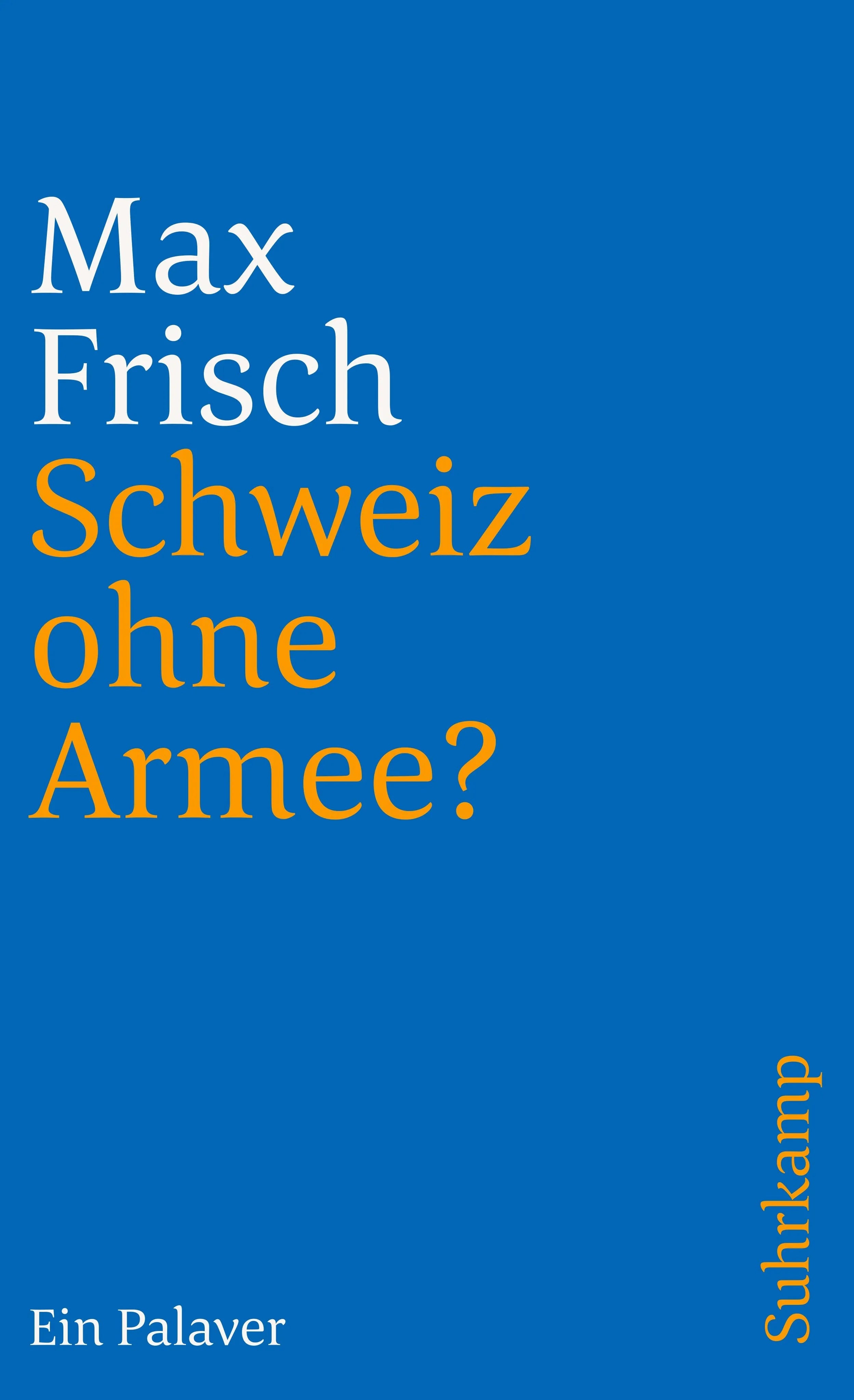 Buchcover von 'Schweiz ohne Armee?' - Taschenbuch von Max Frisch