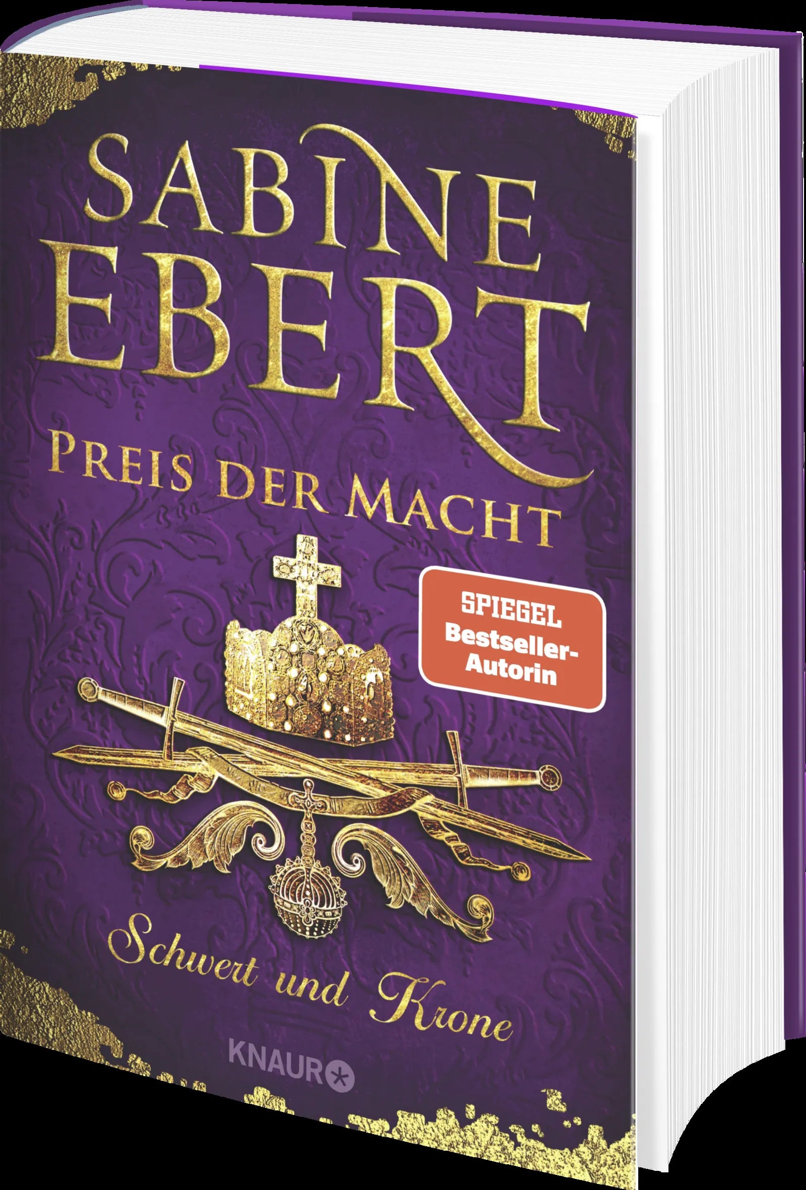 Sabine Ebert - Schwert und Krone - Preis der Macht