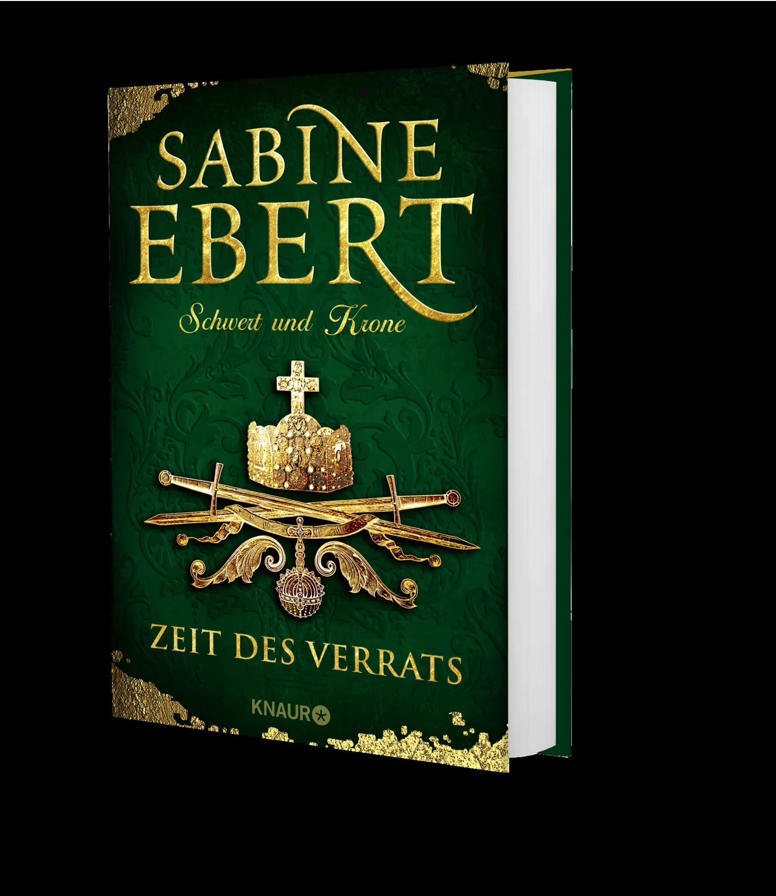 Sabine Ebert - Schwert und Krone - Zeit des Verrats
