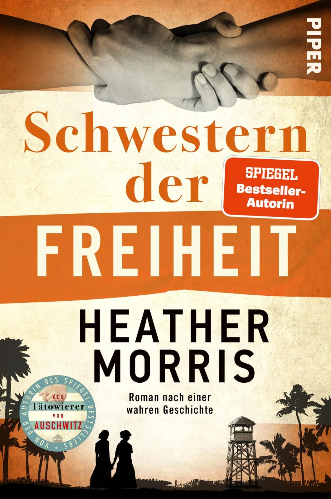 Buchcover von 'Schwestern der Freiheit' - Paperback von Heather Morris