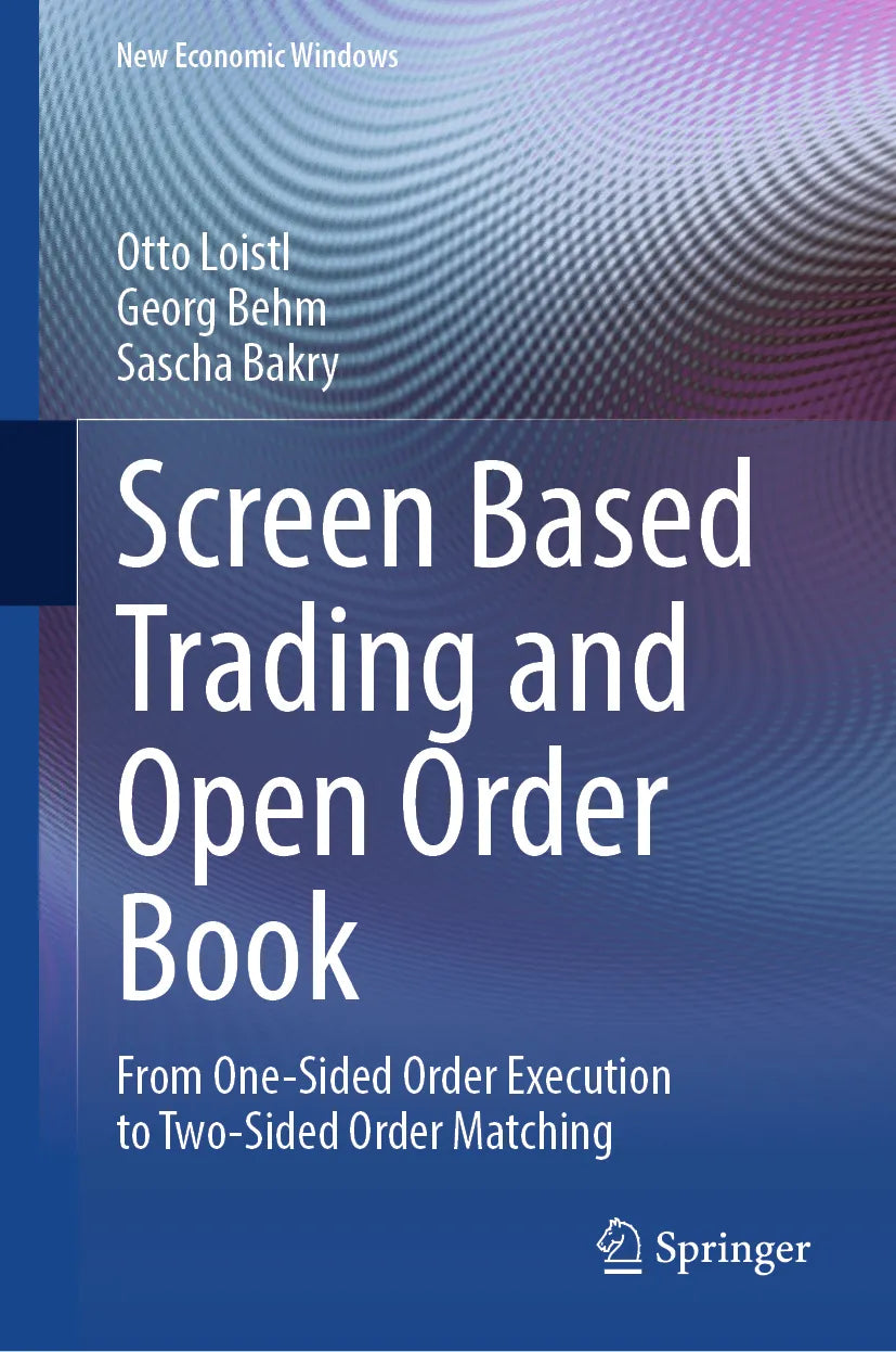 Cover: Screen Based Trading and Open Order Book (E-Book) von Otto Loistl