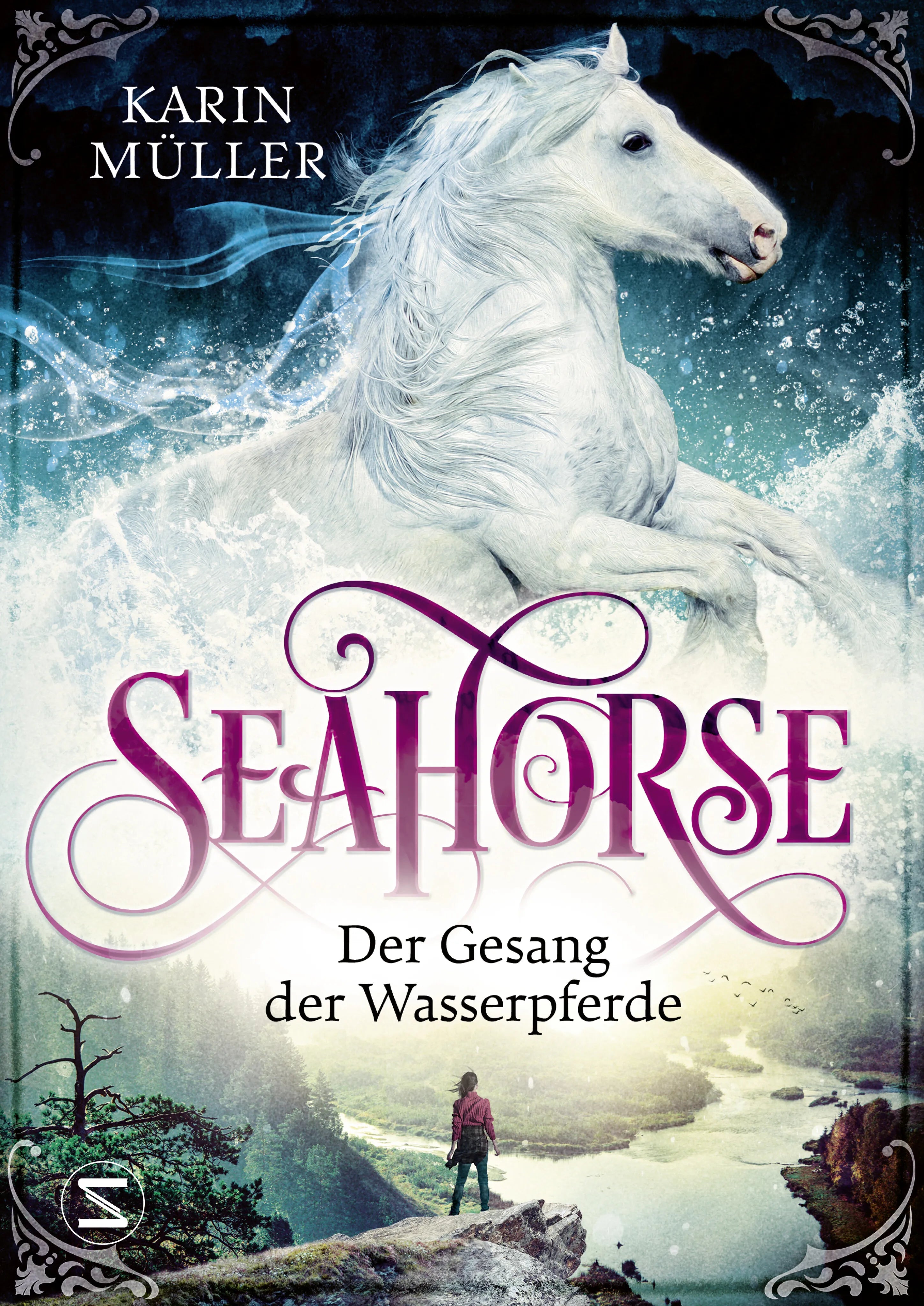 Cover: Seahorse - Der Gesang der Wasserpferde (Hardcover) von Karin Müller