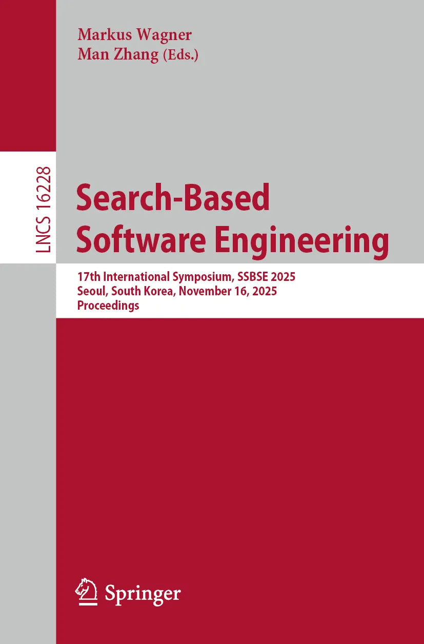 Cover: Search-Based Software Engineering (E-Book) von Markus Wagner