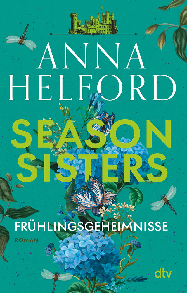 Buchcover von 'Season Sisters – Frühlingsgeheimnisse' - Taschenbuch von Anna Helford