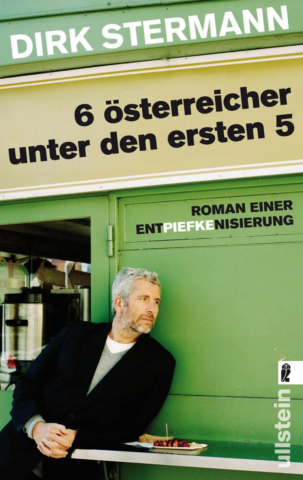 Buchcover von 'Sechs Österreicher unter den ersten fünf' - Taschenbuch von Dirk Stermann