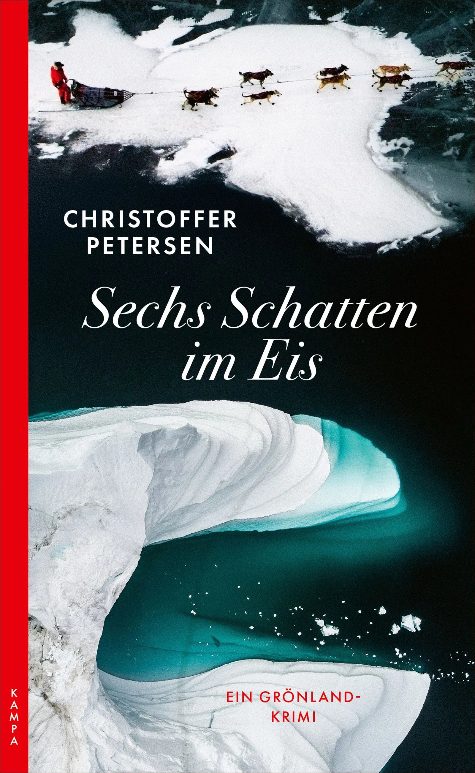 Cover: Sechs Schatten im Eis (Taschenbuch) von Christoffer Petersen