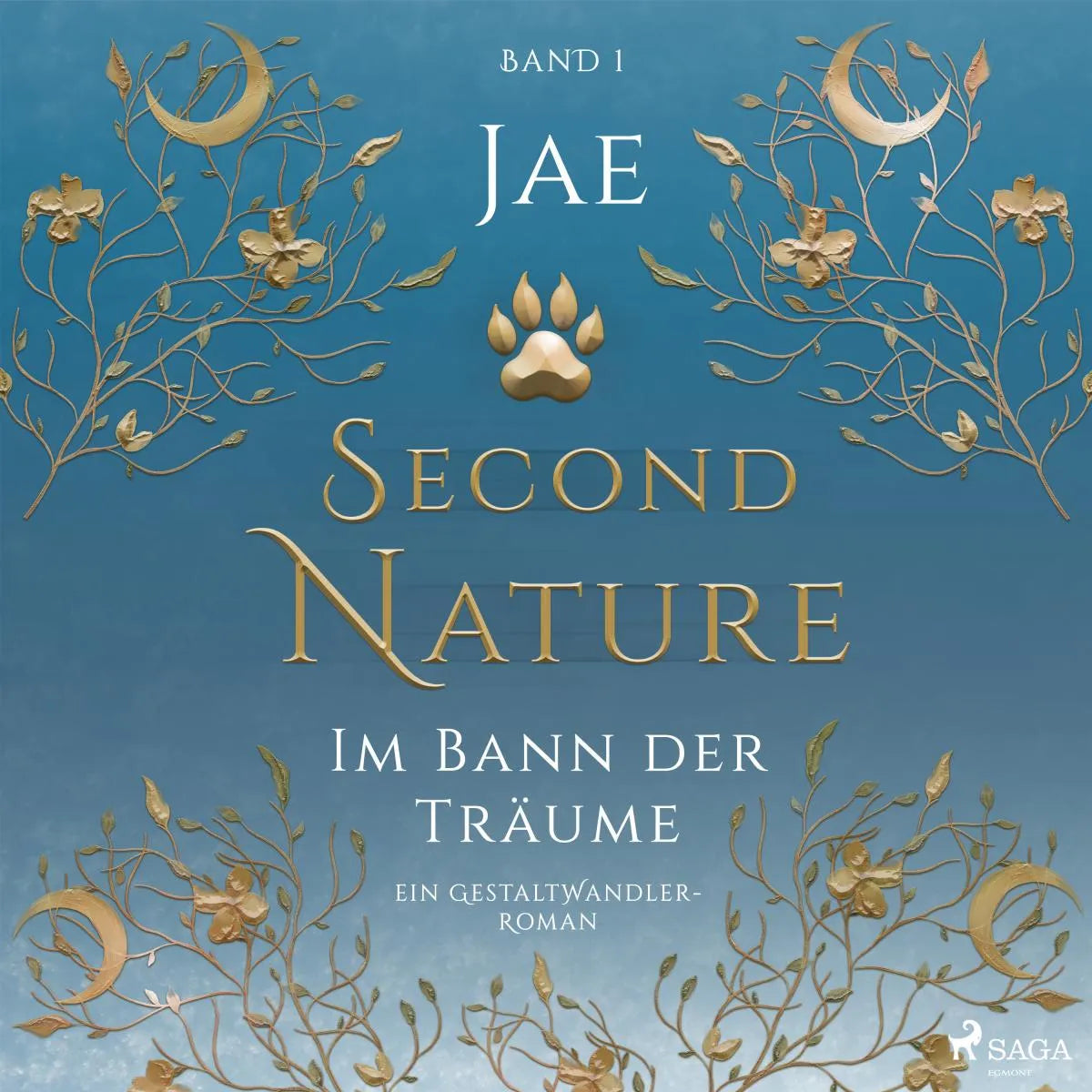 Cover: Second Nature - Im Bann der Träume (Hörbuch Download) von Jae