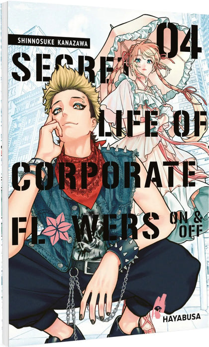 Cover: Secret Life of Corporate Flowers – On &amp; Off 4 (Taschenbuch) von Shinnosuke Kanazawa