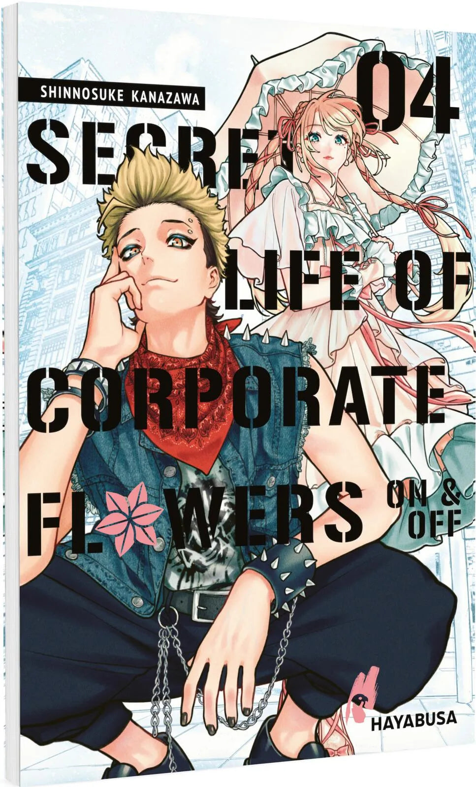 Cover: Secret Life of Corporate Flowers – On & Off 4 (Taschenbuch) von Shinnosuke Kanazawa