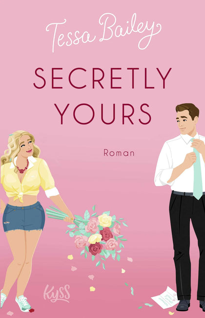 Buchcover von 'Secretly Yours' - Paperback von Tessa Bailey