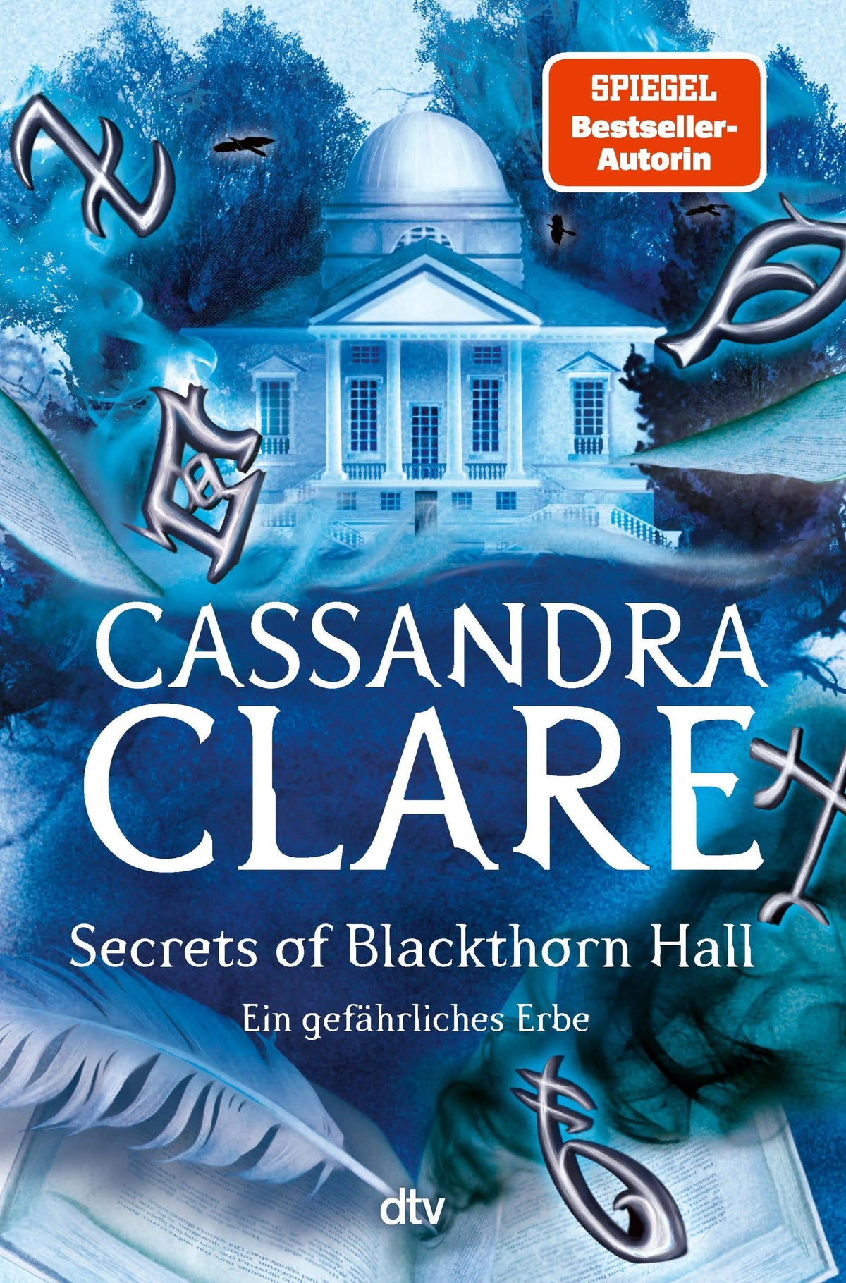 Cover: Secrets of Blackthorn Hall (E-Book) von Cassandra Clare