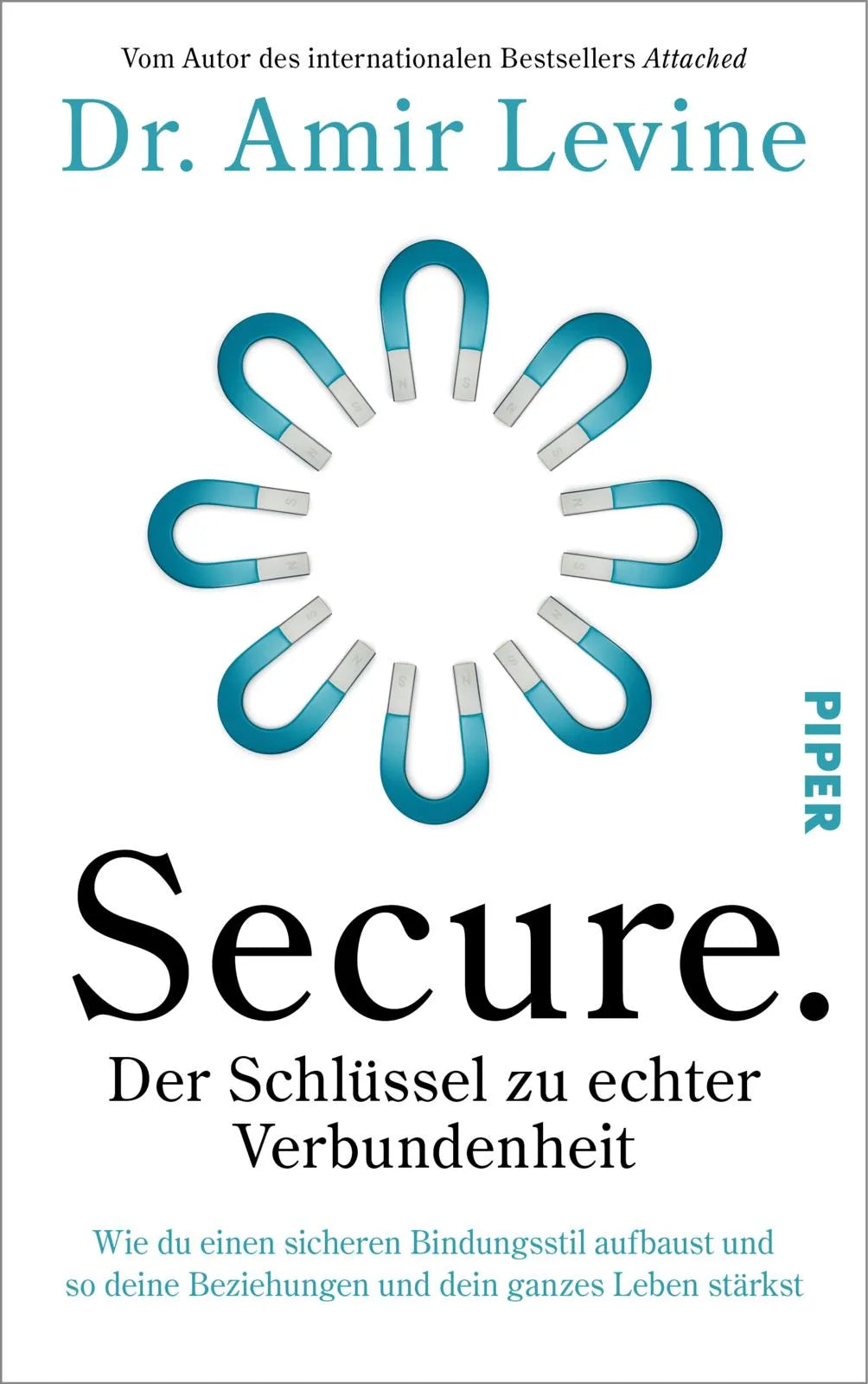 Buchcover von 'Secure. Der Schlüssel zu echter Verbundenheit' - Gebundene Ausgabe von Amir Levine