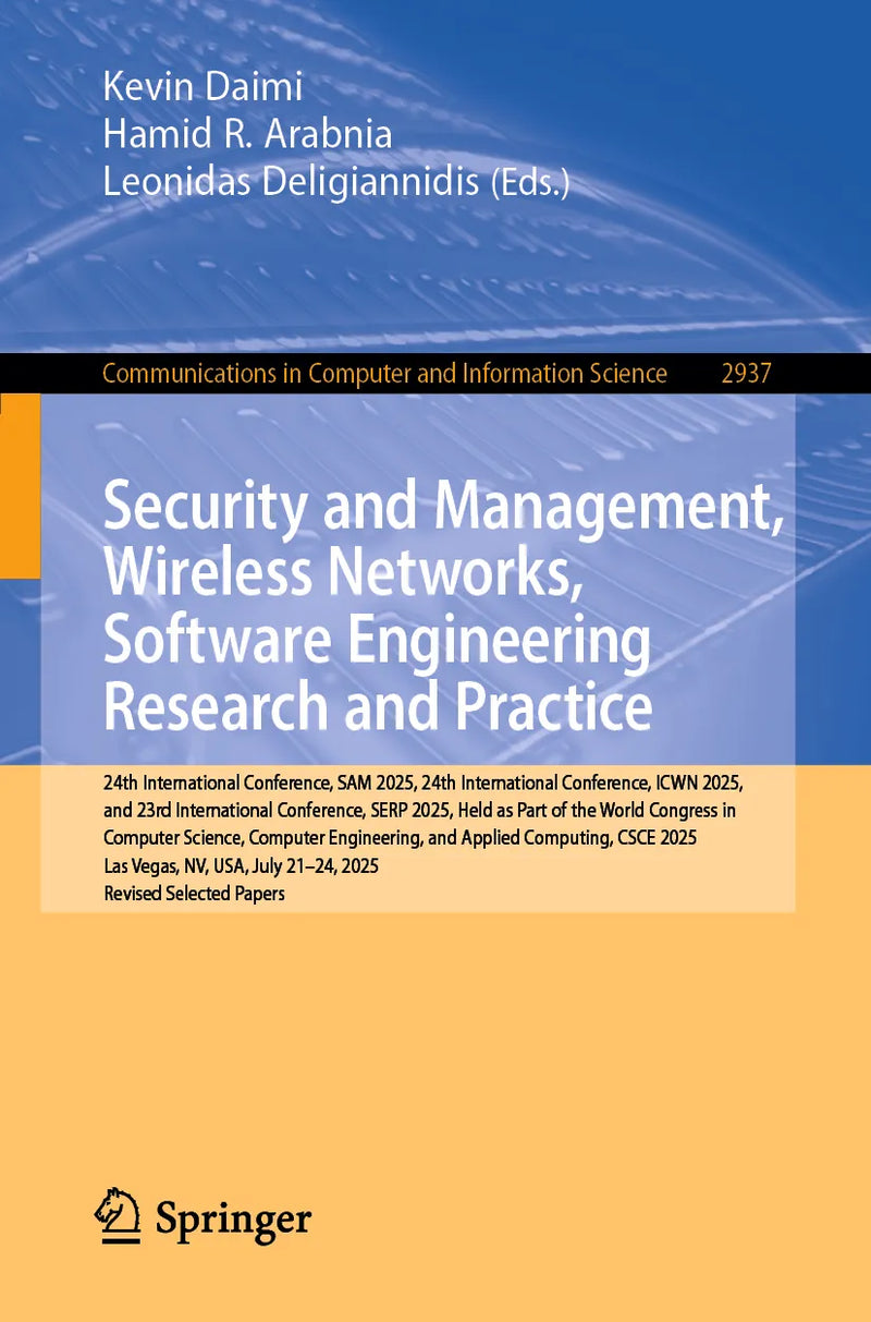 Security and Management, Wireless Networks, Software Engineering Research and Practice