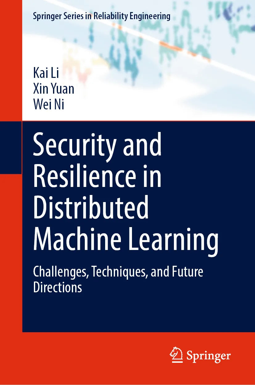 Cover: Security and Resilience in Distributed Machine Learning (E-Book) von Kai Li