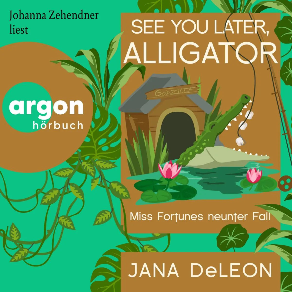Cover: See You Later, Alligator (Hörbuch Download) von Jana DeLeon
