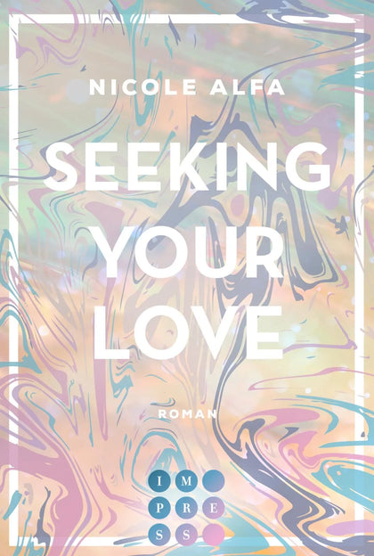 Buchcover von 'Seeking Your Love 2' - Taschenbuch von Nicole Alfa