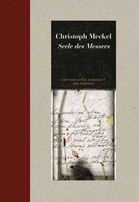 Buchcover von 'Seele des Messers' - Gebundene Ausgabe von Christoph Meckel