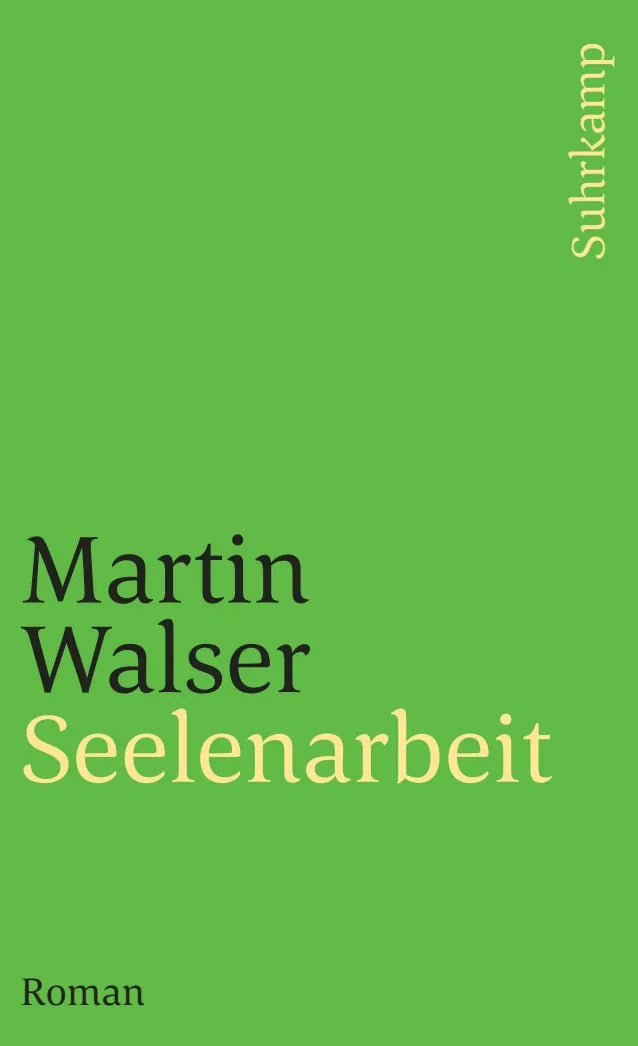 Buchcover von 'Seelenarbeit' - Taschenbuch von Martin Walser