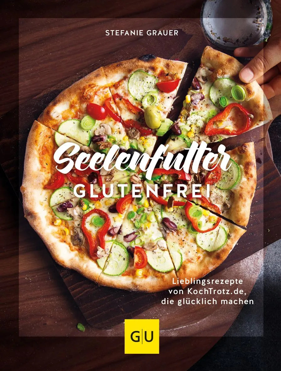 Cover: Seelenfutter glutenfrei (Hardcover) von Stefanie Grauer