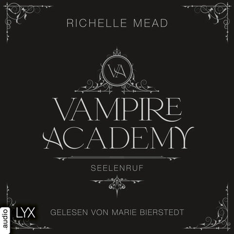 Seelenruf - Vampire Academy, Teil 5