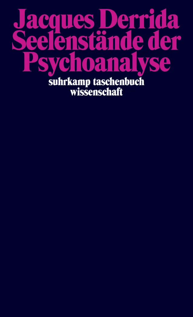 Buchcover von 'Seelenstände der Psychoanalyse' - Taschenbuch von Jacques Derrida