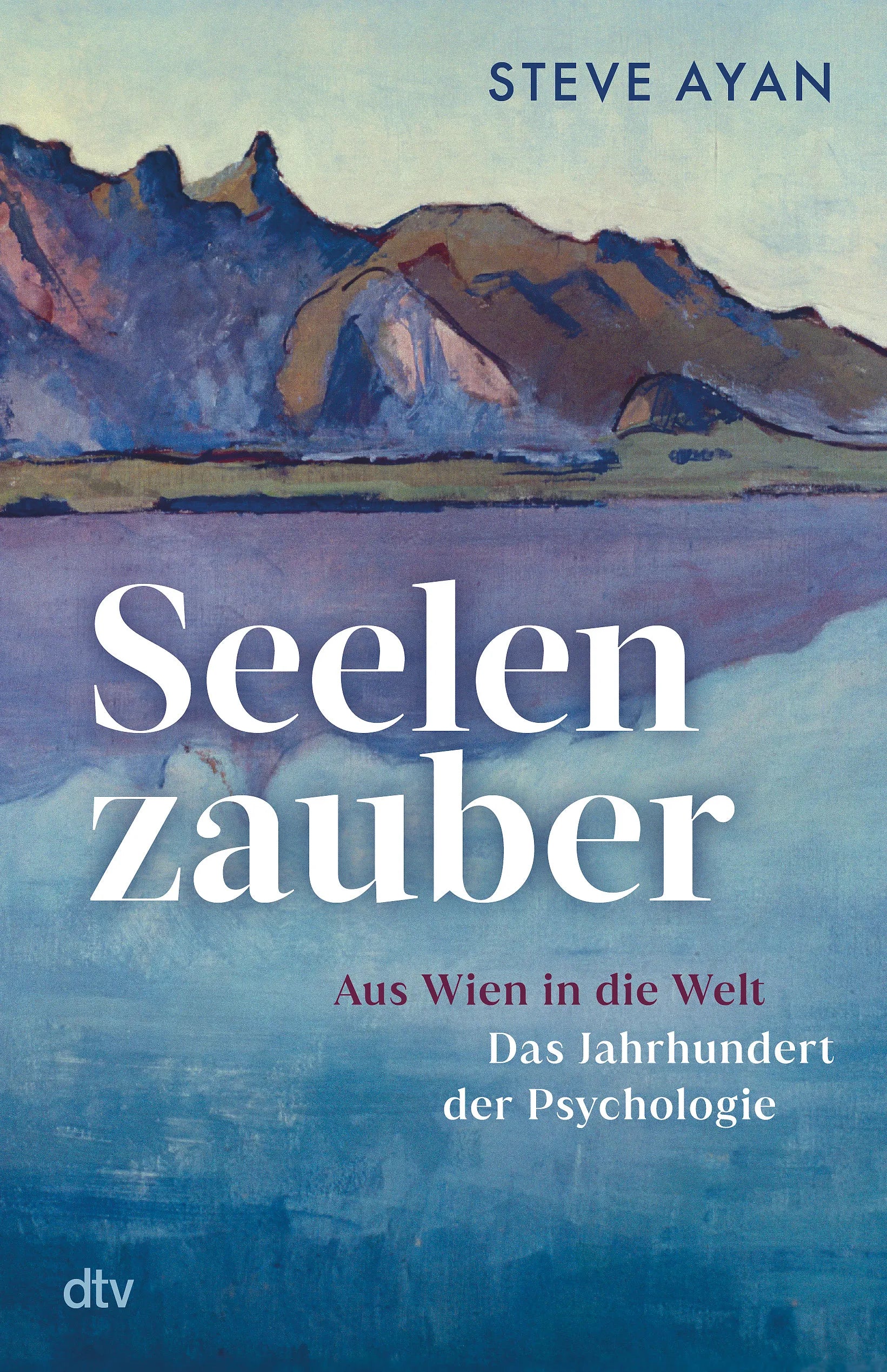 Buchcover von 'Seelenzauber' - Gebundene Ausgabe von Steve Ayan