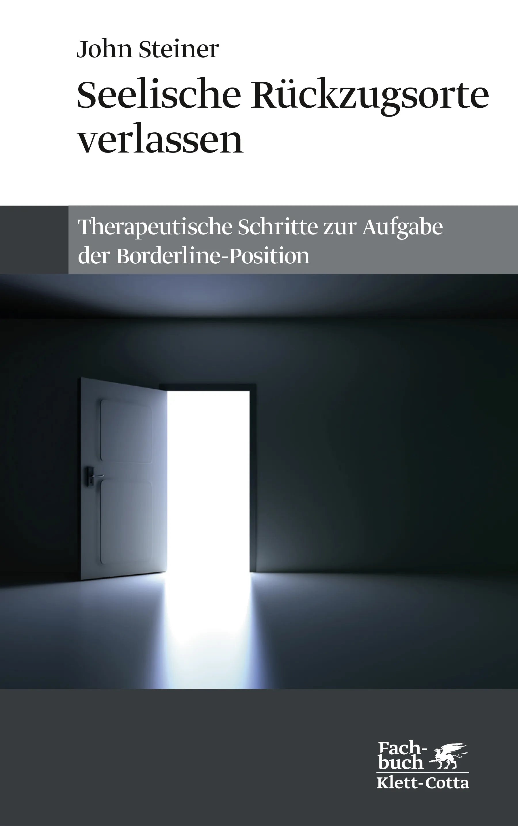 Buchcover von 'Seelische Rückzugsorte verlassen' - Paperback von John Steiner
