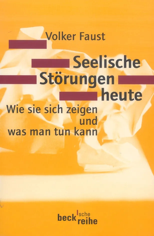 Buchcover von 'Seelische Störungen heute' - Taschenbuch von Volker Faust