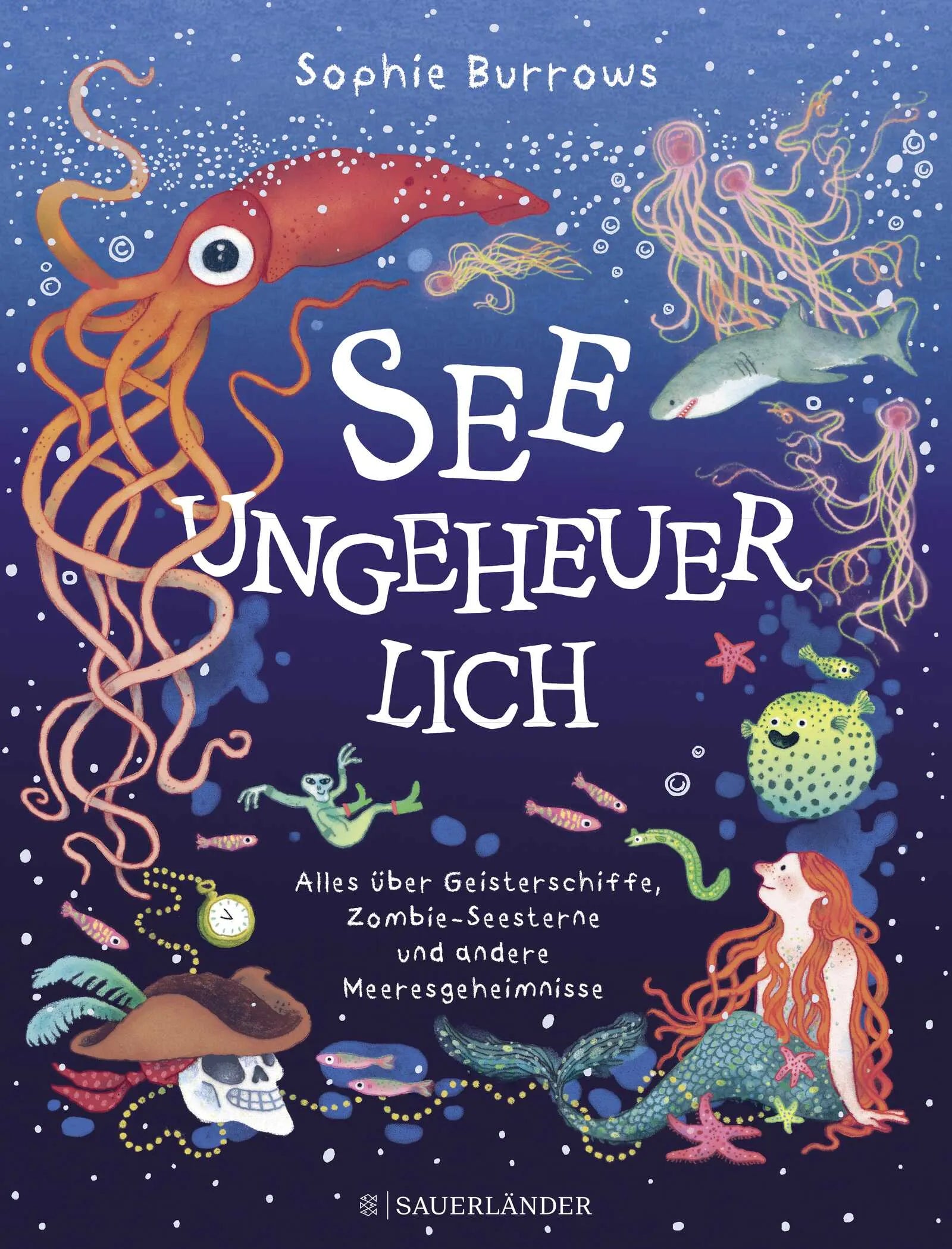 Buchcover von 'Seeungeheuerlich' - Gebundene Ausgabe von Sophie Burrows