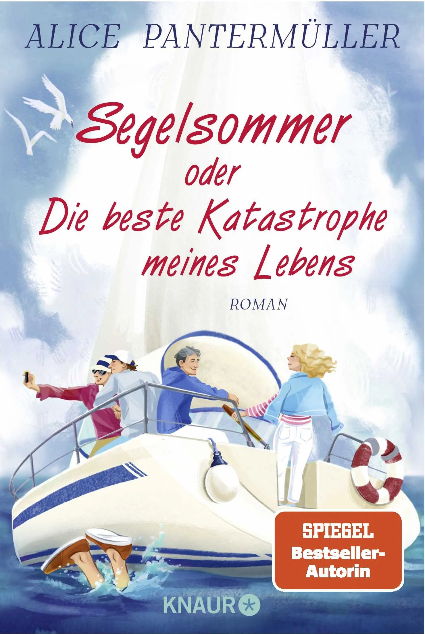 Buchcover von 'Segelsommer oder Die beste Katastrophe meines Lebens' - Taschenbuch von Alice Pantermüller