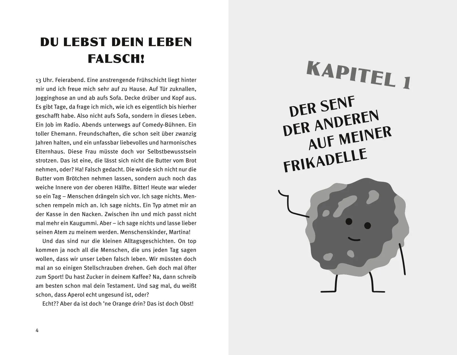 Produktansicht: Seh ich aus wie 'ne Frikadelle oder warum gibt jeder seinen Senf dazu? (Taschenbuch)
