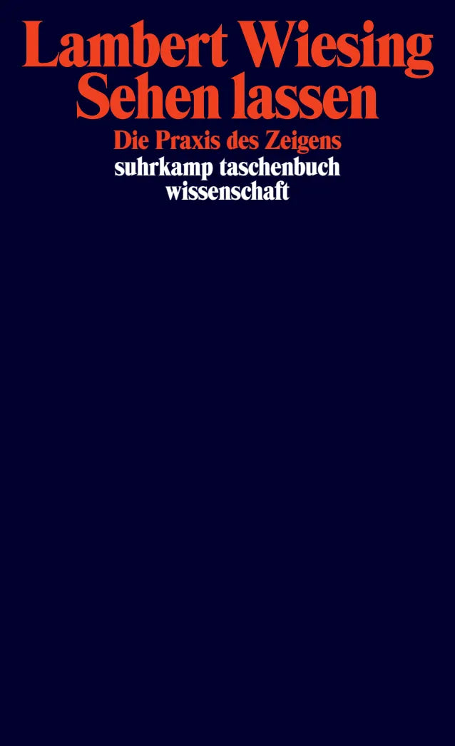 Buchcover von 'Sehen lassen' - Taschenbuch von Lambert Wiesing