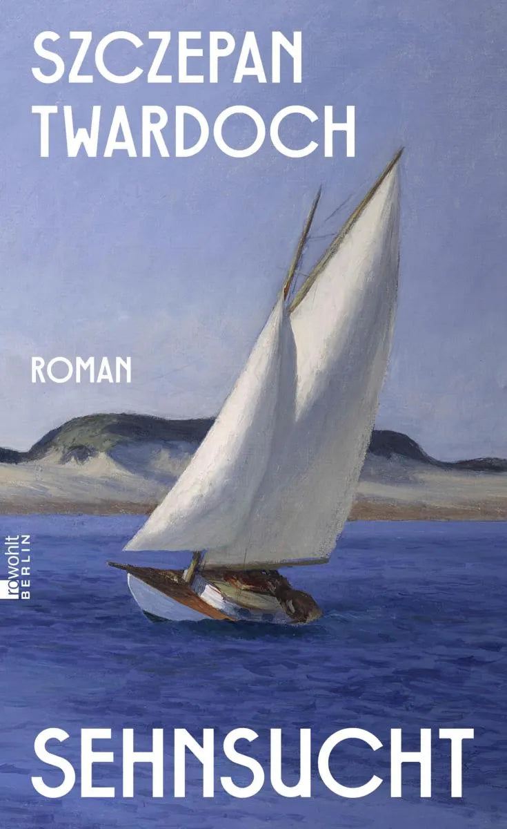 Cover: Sehnsucht (E-Book) von Szczepan Twardoch