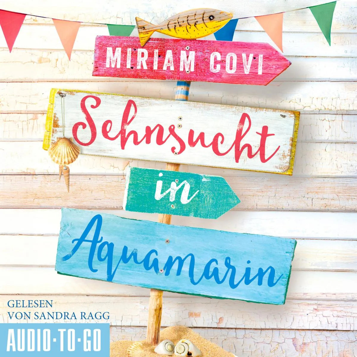Cover: Sehnsucht in Aquamarin (Hörbuch Download) von Miriam Covi