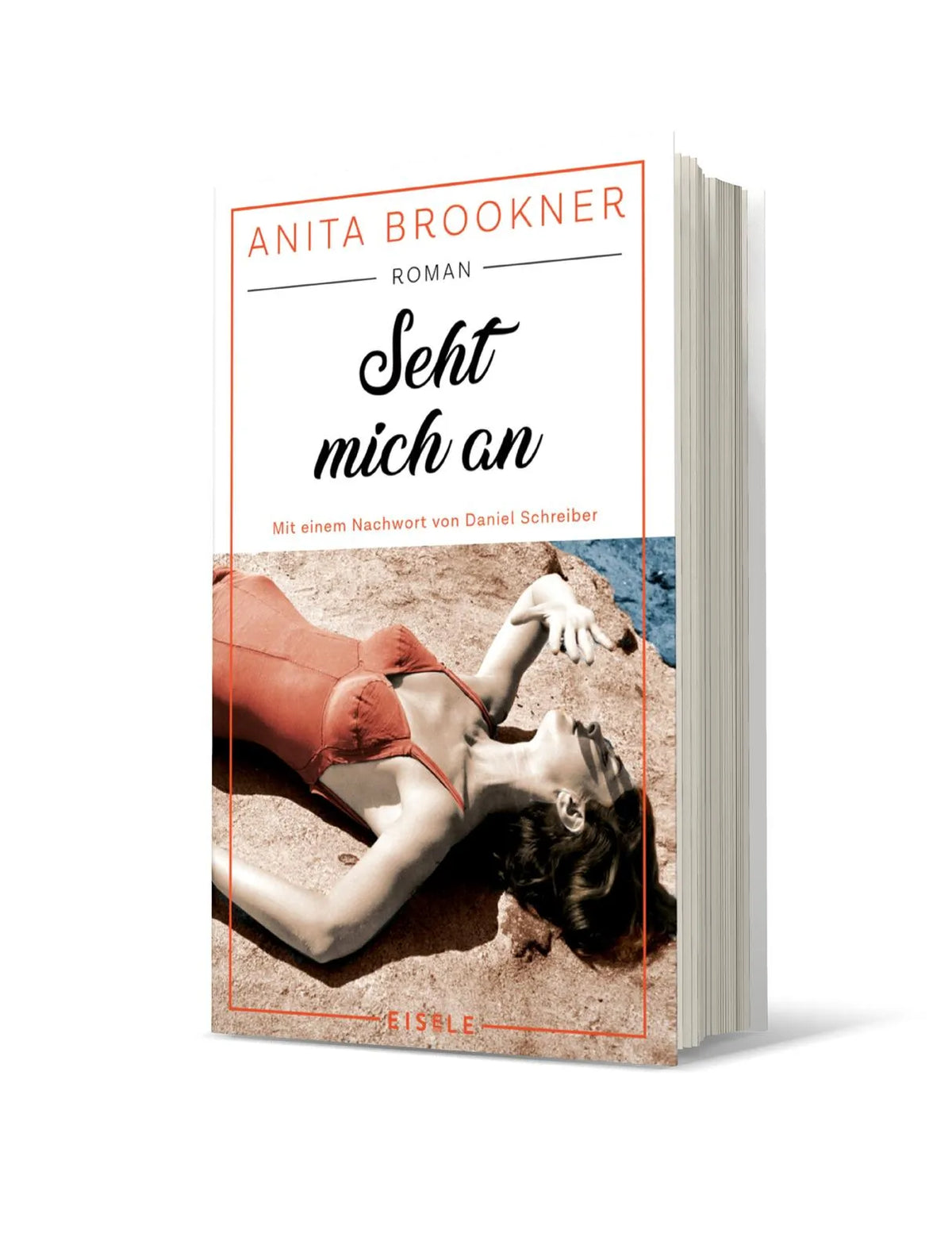 Buchcover von 'Seht mich an' - Gebundene Ausgabe von Anita Brookner