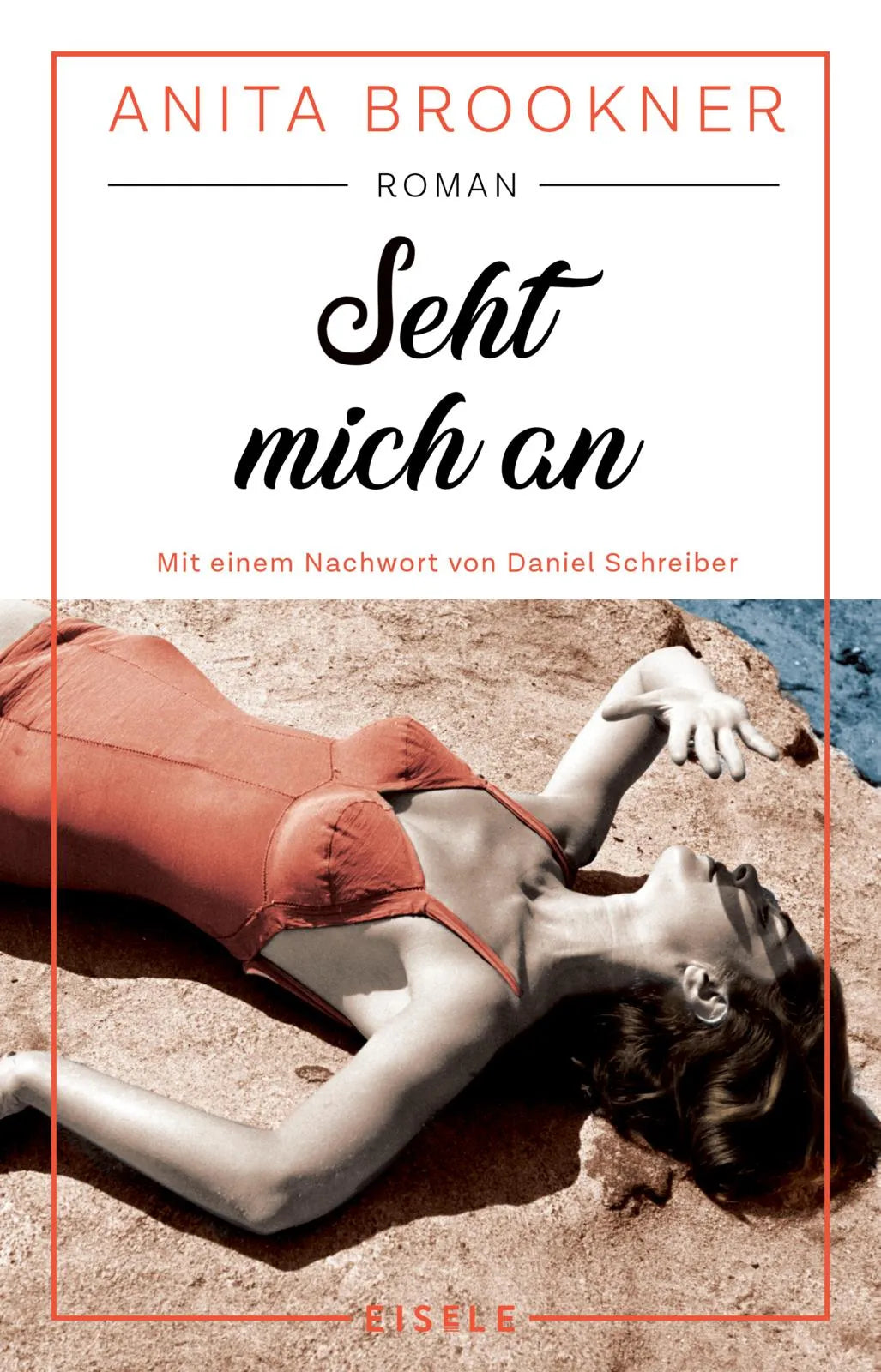 Buchcover von 'Seht mich an' - Taschenbuch von Anita Brookner