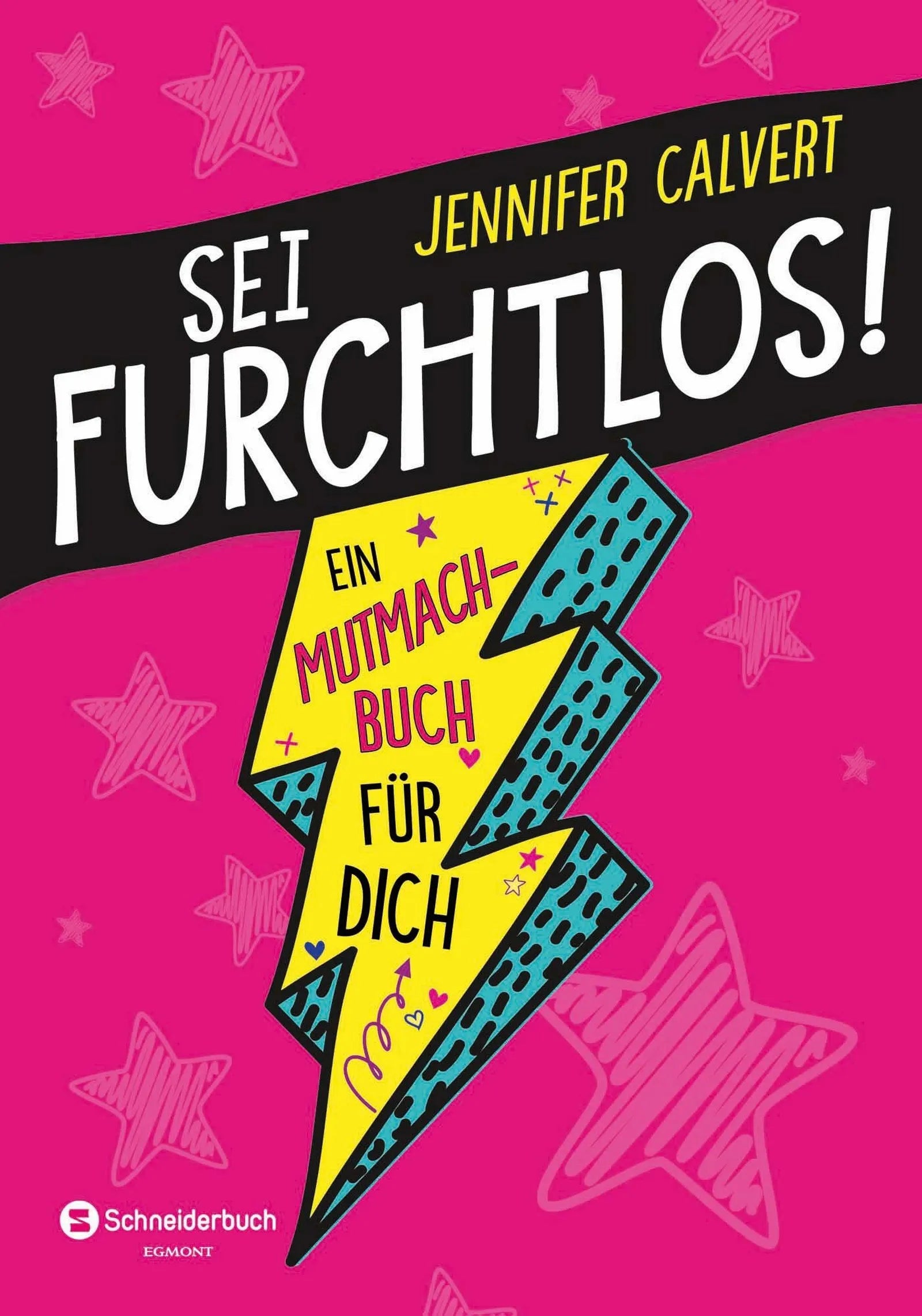 Buchcover von 'Sei furchtlos!' - Taschenbuch von Jennifer Calvert