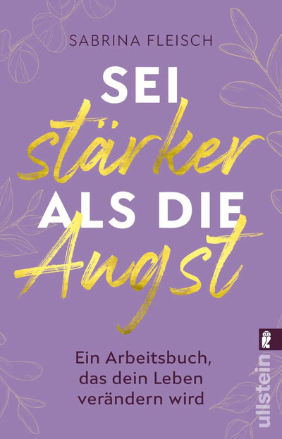Sei stärker als die Angst