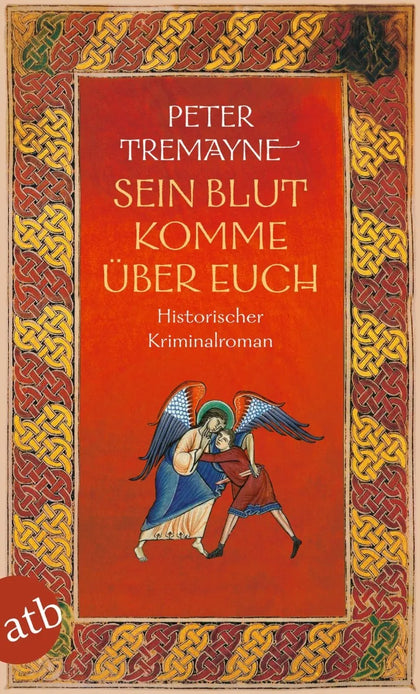 Cover: Sein Blut komme über euch (E-Book) von Peter Tremayne