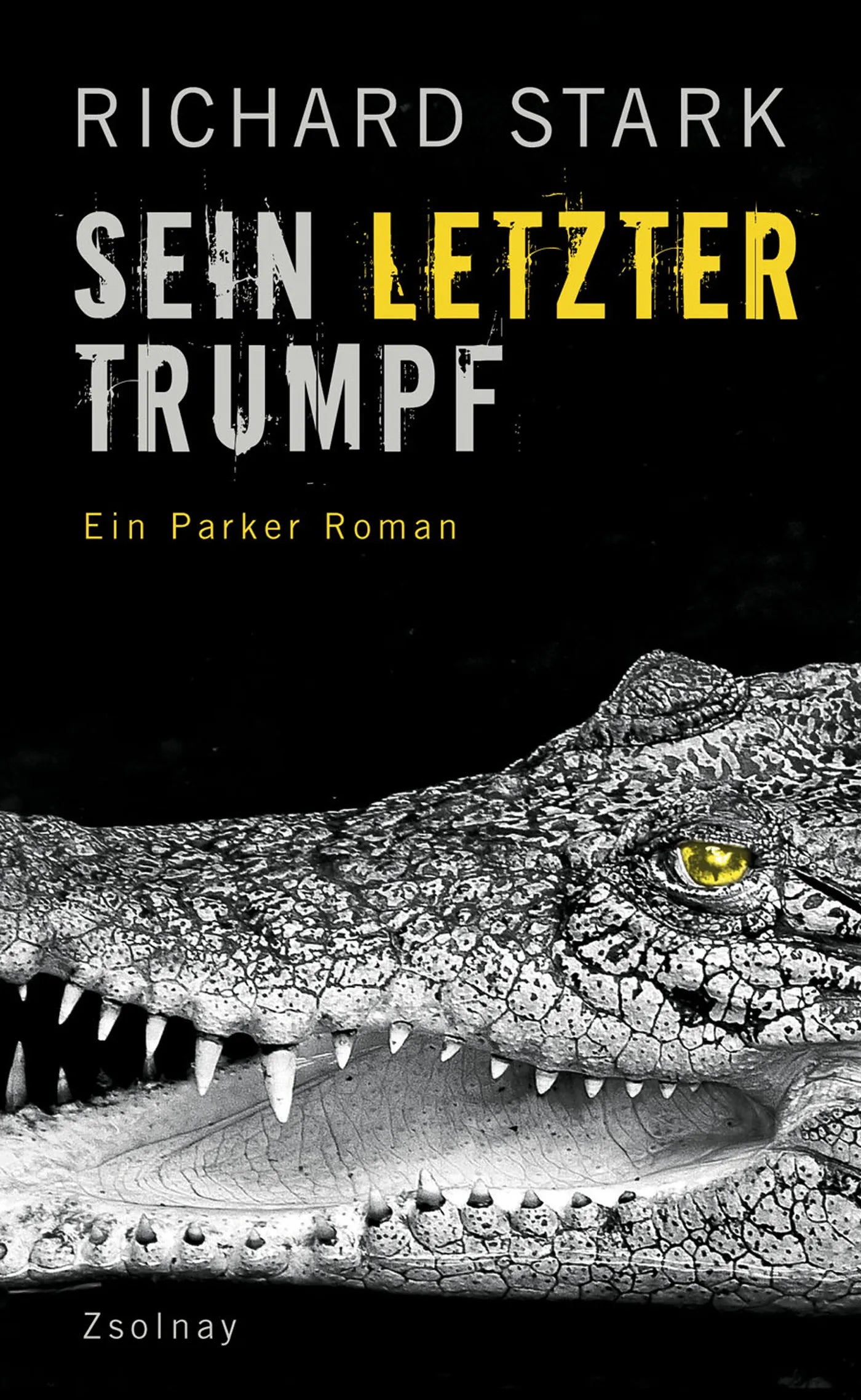 Buchcover von 'Sein letzter Trumpf' - Taschenbuch von Richard Stark