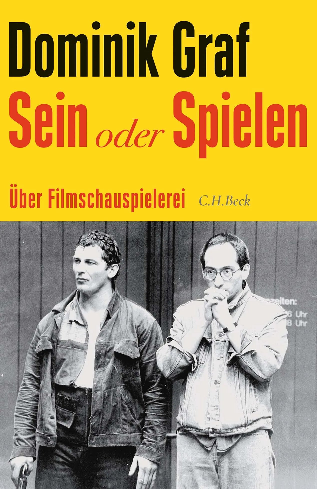 Cover: Sein oder Spielen (Hardcover) von Dominik Graf