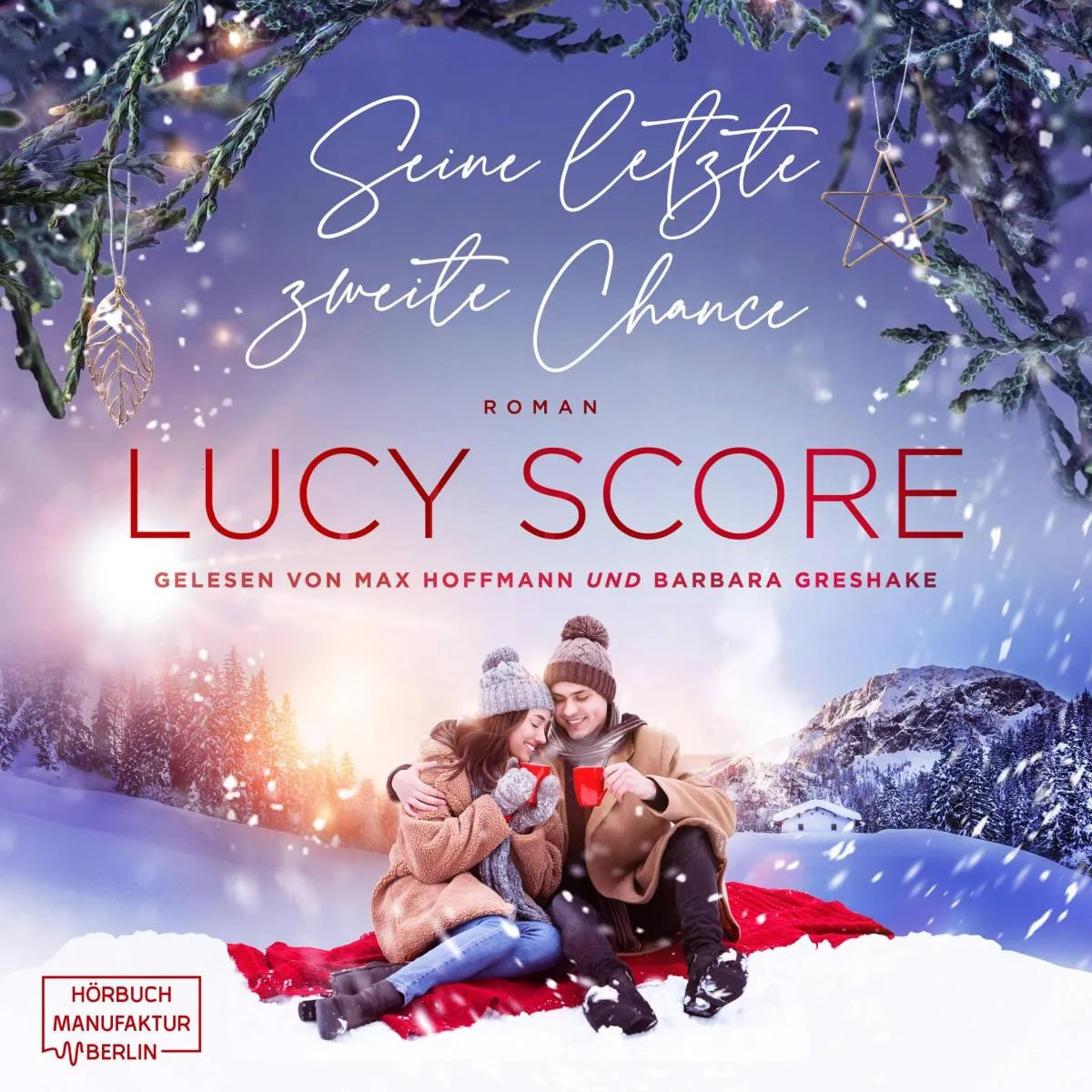 Cover: Seine letzte zweite Chance (Hörbuch Download) von Lucy Score
