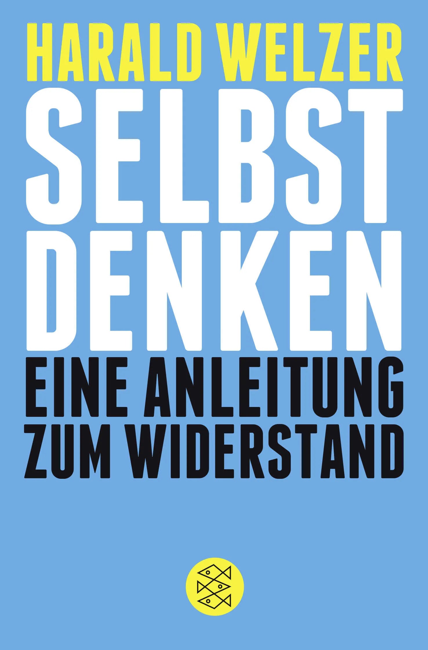 Buchcover von 'Selbst denken' - Taschenbuch von Harald Welzer