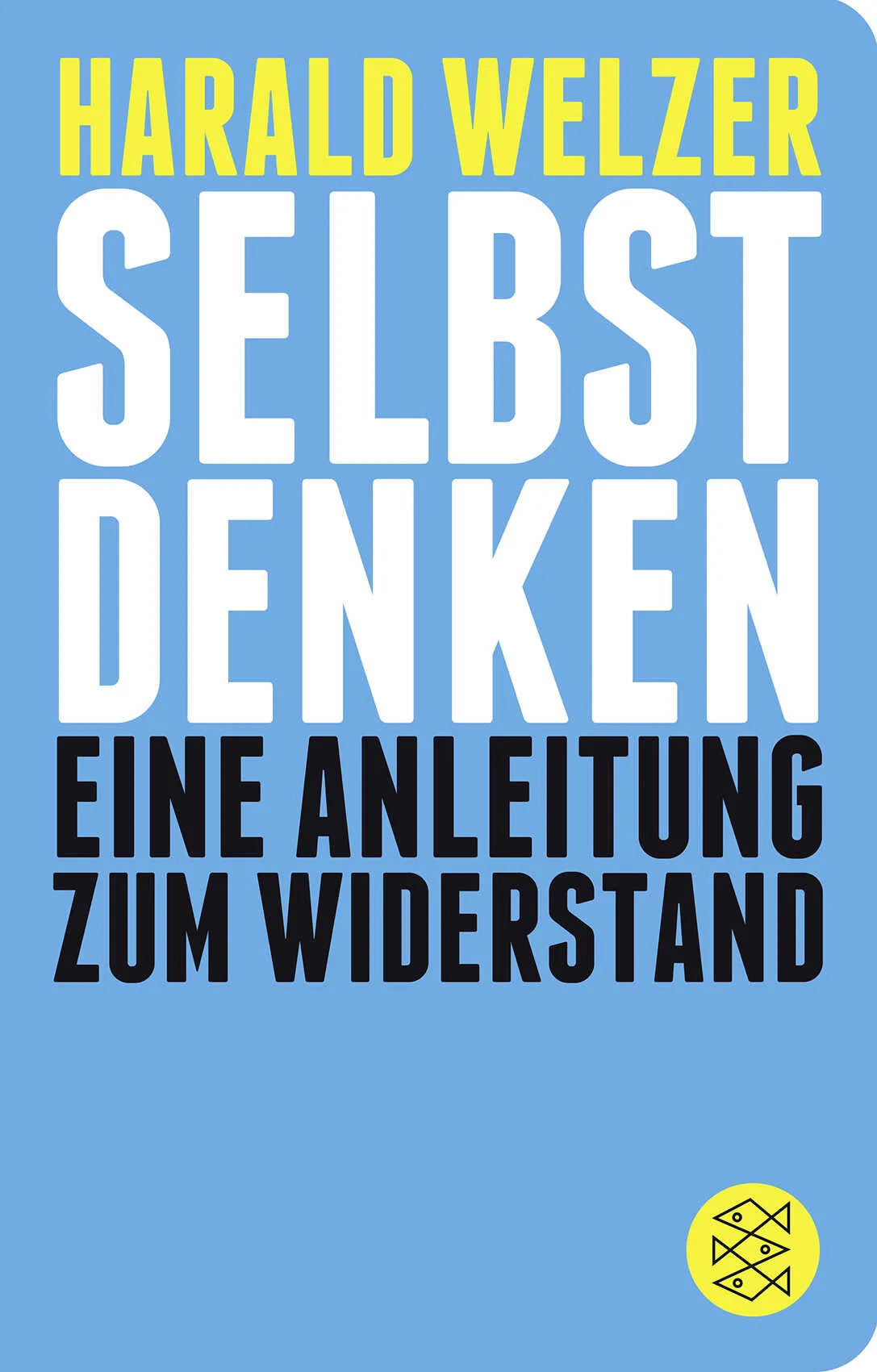 Buchcover von 'Selbst denken' - Taschenbuch von Harald Welzer