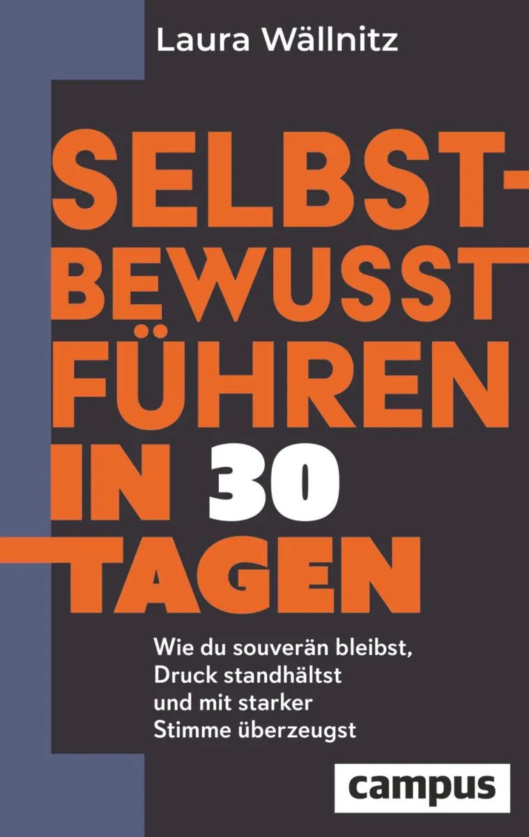 Cover: Selbstbewusst führen in 30 Tagen (E-Book) von Laura Wällnitz